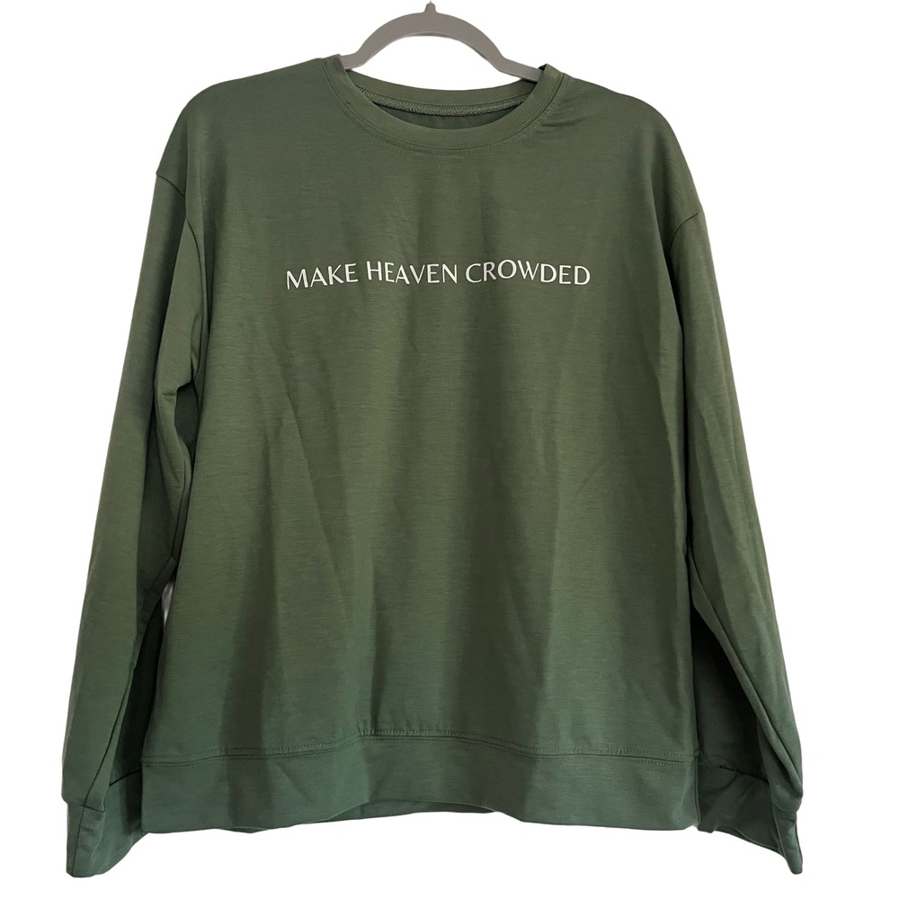 Unbranded Make Heaven Crowded Sweatshirt Women M Green New Faith Graphic Soft